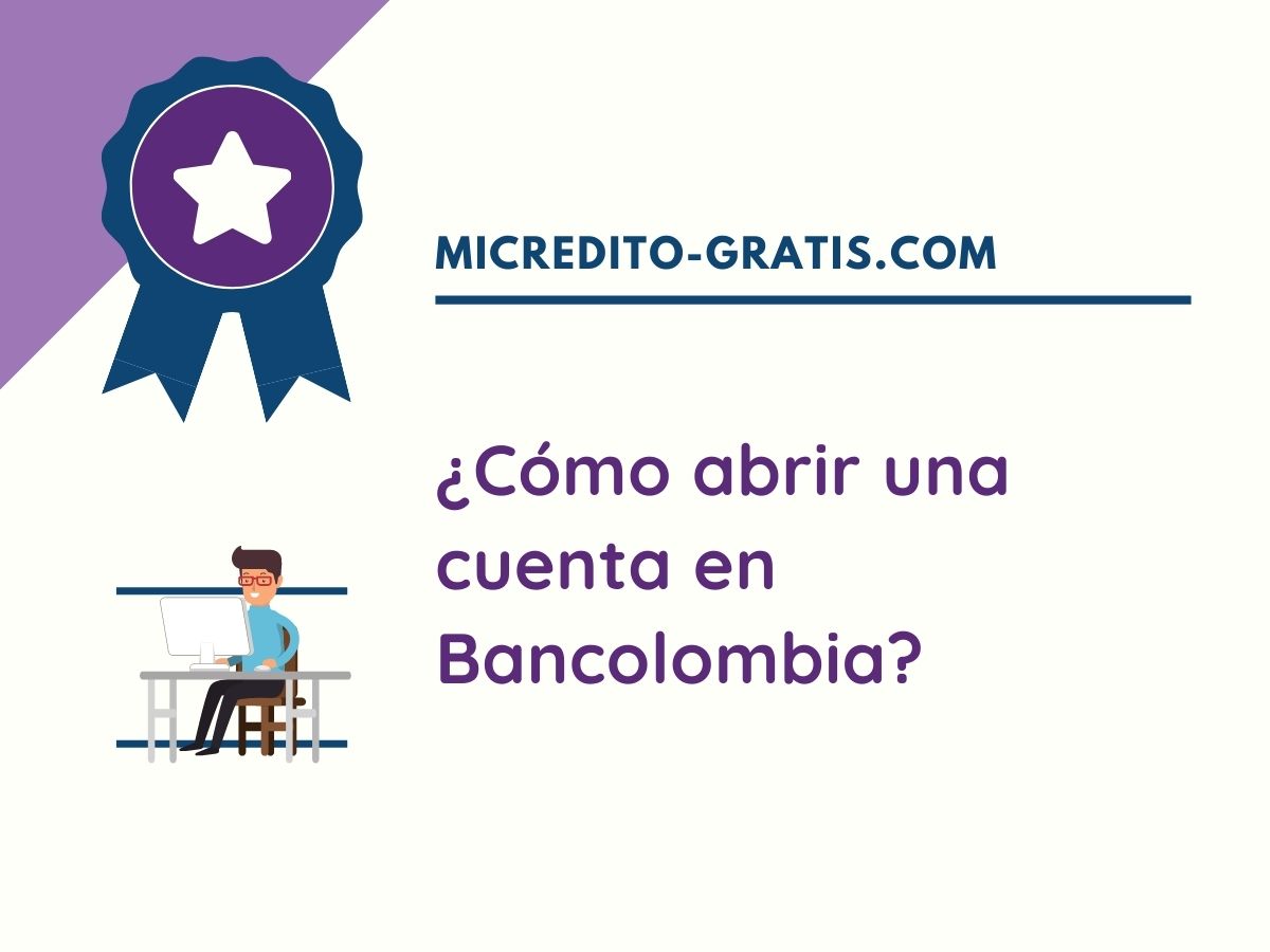 cómo abrir una cuenta en bancolombia